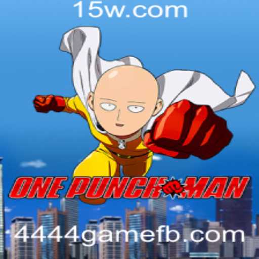 Descubra o Empolgante Jogo OnePunchMan: A Nova Experiência de Gaming com 4444game
